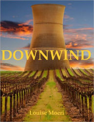 Title: Downwind, Author: Louise Moeri