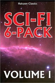 Title: A Sci-Fi 6-Pack Volume I: 6 Complete Science Fiction Novels, Author: Various