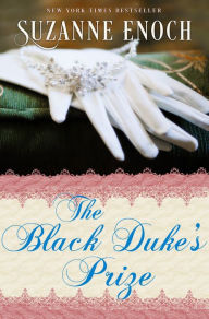 Title: The Black Duke's Prize, Author: Suzanne Enoch