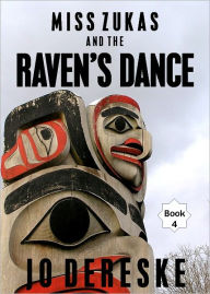 Title: Miss Zukas and the Raven's Dance, Author: Jo Dereske