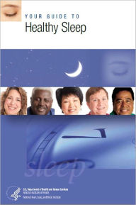 Title: Your Guide to Healthy Sleep, Author: National Heart