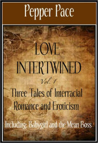 Title: love Intertwined, Author: Pepper Pace