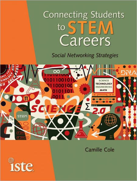 Connecting Students to STEM Careers: Social Networking Strategies