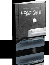 Title: An Introduction To Feng Shui - Are You Looking For Ways to Receive More Wealth, Abundance and Peace of Mind?, Author: Irwing