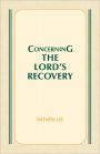 Concerning the Lord's Recovery
