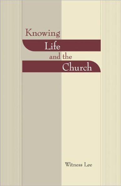 Knowing Life and the Church