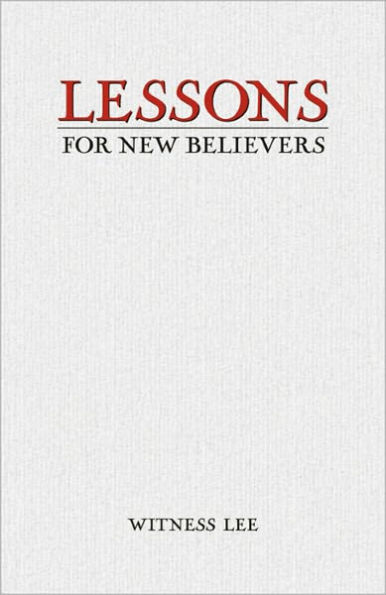 Lessons for New Believers