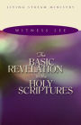 The Basic Revelation in the Holy Scriptures
