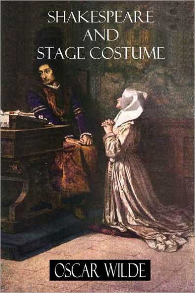 Shakespeare and Stage Costume