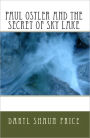 Paul Ostler and the Secret of Sky Lake