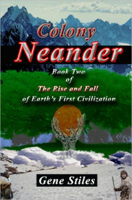 Title: Colony - Neander, Author: Gene Stiles