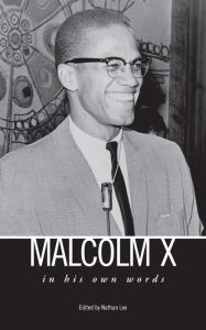 Title: Malcolm X, Author: Nathan Lee