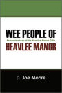 The Wee People of Heavlee Manor I