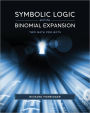 Symbolic Logic and the Binomial Expansion: Two Math Projects
