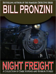 Title: Night Freight, Author: Bill Pronzini