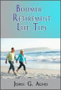 Boomer Retirement Life Tips