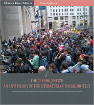 Title: The Cry for Justice: An Anthology of the Literature of Social Protest (Illustrated), Author: Alfred Lord Tennyson