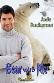 Title: Bear With Me, Author: Jade Buchanan