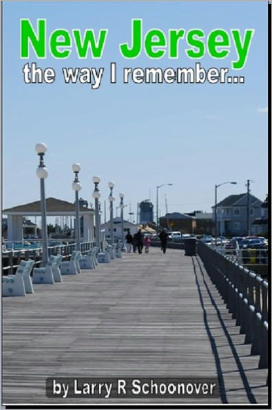 New Jersey - The way I remember...