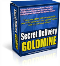 Title: Real Money Making Business - Secret Delivery Goldmine, Author: Irwing