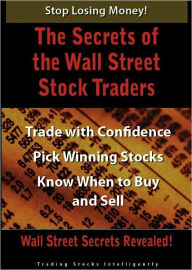Title: The Secrets of the Wall Street Stock Traders, Author: Wallace Wang