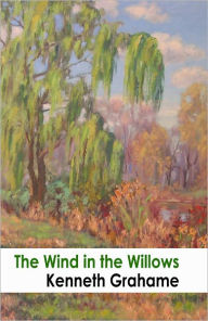 Title: The Illustrated The Wind in the Willows, Author: Kenneth Grahame