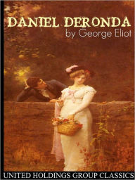 Title: Daniel Deronda, Author: George Eliot