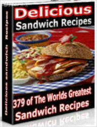 Title: 379 Sandwich Recipes Cooking, Author: YEN