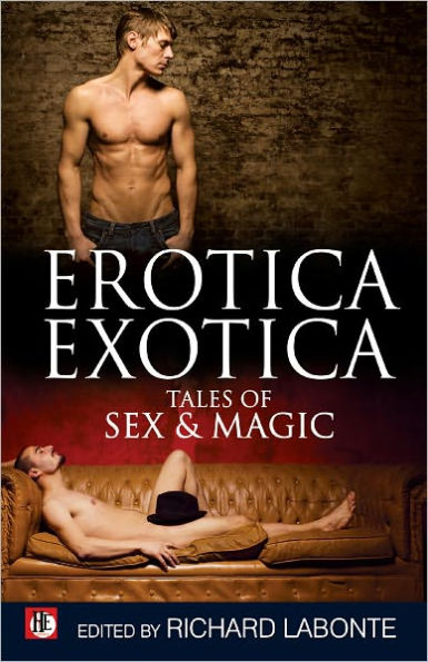 Erotica Exotica: Tales of Sex & Magic