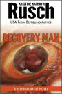 Recovery Man: A Retrieval Artist novel