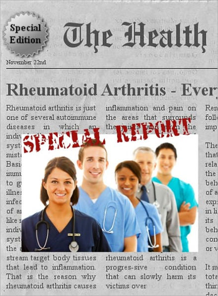 Rheumatoid Arthritis - Everything You Need to Know About Rheumatoid Arthritis