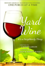 Title: Yard Wine, Author: Cathy Larson