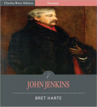 Title: John Jenkins (Illustrated), Author: Bret Harte