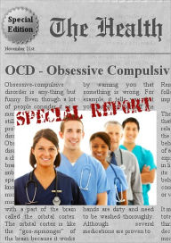 Title: OCD - OBSESSIVE COMPULSIVE DISORDER - Everything You Need to Know about Obsessive Compulsive Disorder, Author: Paula Ann