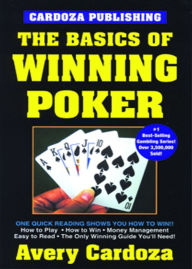 Title: Basic of Winning Poker, Author: Avery Cardoza