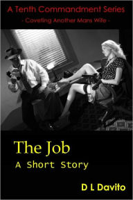 Title: The Job, Author: DL Davito