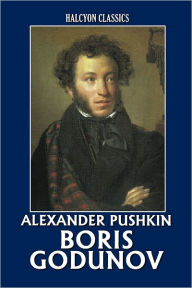 Title: Boris Godunov by Alexander Pushkin, Author: Alexander Pushkin