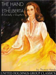 Title: The Hand of Ethelberta, Author: Thomas Hardy