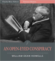 Title: An Open-Eyed Conspiracy-an Idyl of Saratoga (Illustrated), Author: William Dean Howells