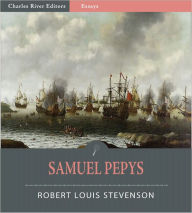 Title: Samuel Pepys (Illustrated), Author: Robert Louis Stevenson