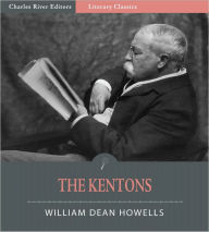 Title: The Kentons (Illustrated), Author: William Dean Howells