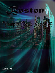 Title: Boston (Vampin Book Series #3), Author: Jamie Ott