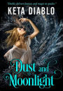 Dust and Moonlight (Fantasy Romance)