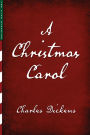 A Christmas Carol (Illustrated)