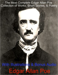 Title: THE MOST COMPLETE EDGAR ALLAN POE DELUXE COLLECTION of Works, Short Stories, and Poetry With Illustrations & BONUS Audio Narrations, Author: Edgar Allan Poe