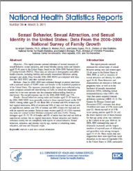 Title: Sexual Behavior, Sexual Attraction, and Sexual Identity in the United States: Data From the 2006–2008 National Survey of Family Growth, Author: Anjani Chandra