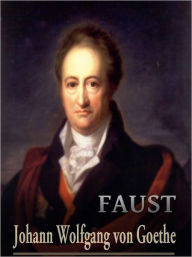 Title: Faust, Author: Johann Wolfgang Von Goethe