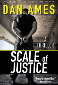 Title: Scale of Justice, Author: Dan Ames