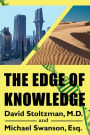 The Edge of Knowledge