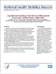 Title: Liquid-based Cytology Test Use by Office-based Physicians: United States, 2006–2007, Author: Esther Hing